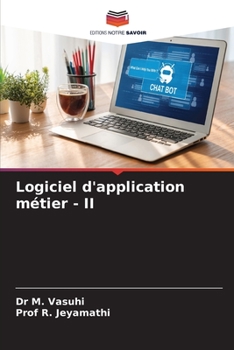 Paperback Logiciel d'application métier - II [French] Book