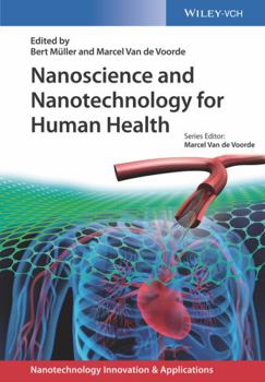 Hardcover Nanoscience and Nanotechnology for Human Health Book