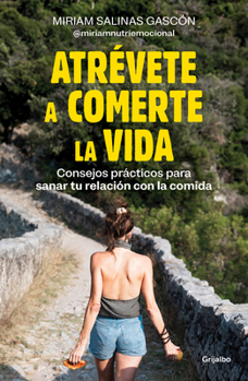 Paperback Atrévete a Comerte La Vida / Dare to Devour Life [Spanish] Book