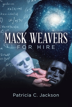 Paperback Mask Weavers for Hire Book