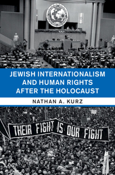 Hardcover Jewish Internationalism and Human Rights After the Holocaust Book