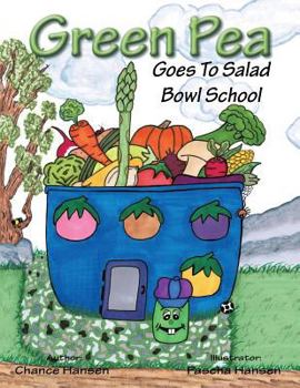 Paperback Green Pea: Goes to Salad Bowl School Book