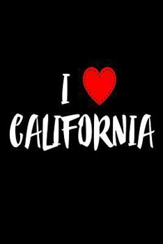 Paperback I California: I Love California USA Novelty Gift Notebook Book