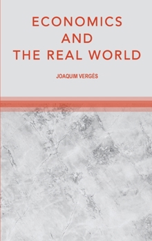 Hardcover Economics and the Real World Book