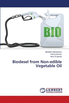 Paperback Biodesel from Non-edible Vegetable Oil Book