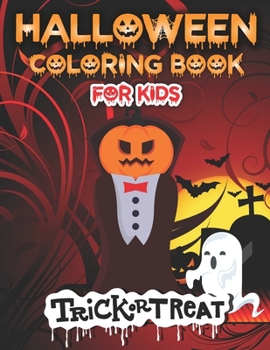 Paperback Halloween Coloring Book 30 Pages of Halloween Coloring Fun: Perfect Trick or Treat Gift Book