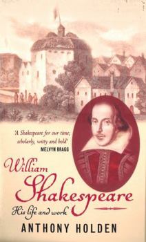 Paperback William Shakespeare : His Life and Work Book