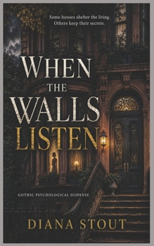 When the Walls Listen