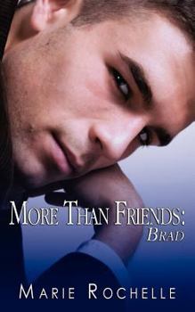 Paperback More Than Friends: Brad Book