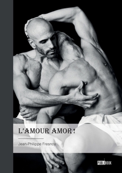 Paperback L'Amour Amor ! [French] Book
