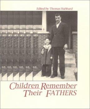 Paperback Children Remember Their Fathers Book