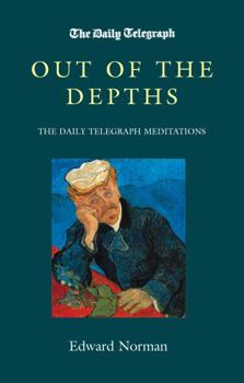 Paperback Out of the Depths: The Daily Telegraph Meditations Book