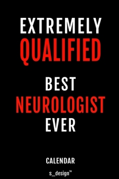 Calendar for Neurologists / Neurologist: Everlasting Calendar / Diary / Journal (365 Days / 3 Days per Page) for notes, journal writing, event planner, quotes & personal memories
