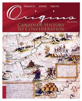 Paperback Origins: Canadian History to Confederation Book
