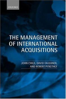 Hardcover The Management of International Acquisitions Book