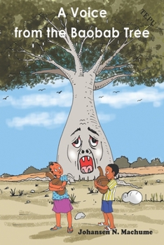 Paperback A Voice from the Baobab Tree Book