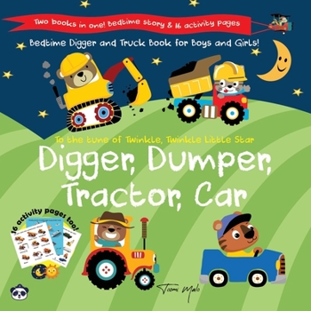 Paperback Digger, Dumper, Tractor, Car: Bedtime Digger and Truck Book for Boys! Book