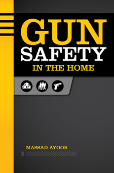 Paperback Gun Safety in the Home Book