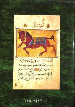 Hardcover Furusiyya (Horsemanship) Volume I: The Horse in the Art of the Near East Book