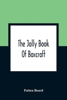 Paperback The Jolly Book Of Boxcraft Book