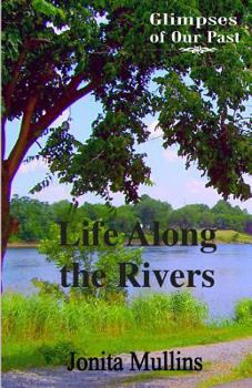 Paperback Life Along the Rivers Book