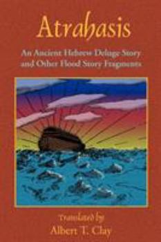 Paperback Atrahasis: An Ancient Hebrew Deluge Story Book