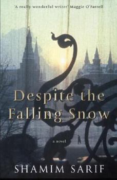 Hardcover Despite the Falling Snow: A Novel Book