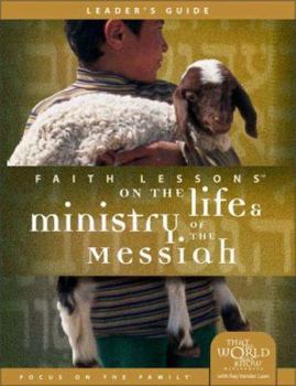 Paperback Faith Lessons on the Life & Ministry of the Messiah Book