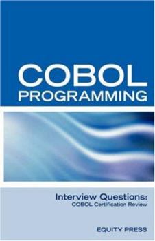 Paperback COBOL Programming Interview Questions: COBOL Job Interview Review Guide Book