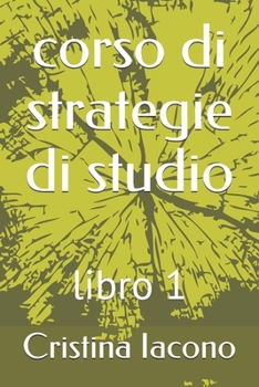 Paperback corso di strategie di studio: libro 1 [Italian] Book