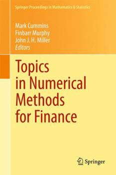 Hardcover Topics in Numerical Methods for Finance Book