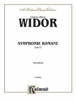 Paperback Symphonie Romaine, Op. 73: Sheet (Kalmus Edition) Book