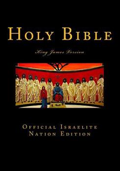 Israelite Nation Edition- Holy Bible:... book by Anonymous