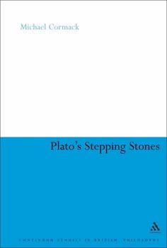 Hardcover Plato's Stepping Stones: Degrees of Moral Virtue Book