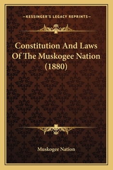 Constitution and Laws of the Muskogee Nation