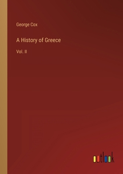 Paperback A History of Greece: Vol. II Book