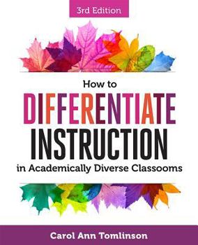 Paperback How to Differentiate Instruction in Academically Diverse Classrooms Book