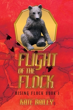 Paperback Flight of the Flock: Rising Flock Book 1 Book