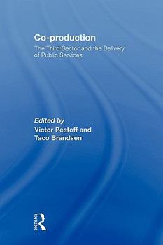 Paperback Co-production: The Third Sector and the Delivery of Public Services Book