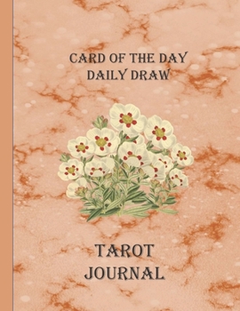 Paperback Card of the Day Daily Draw Tarot Journal: Keeping track of your Daily Draws Book