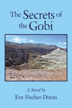Paperback The Secrets of the Gobi Book