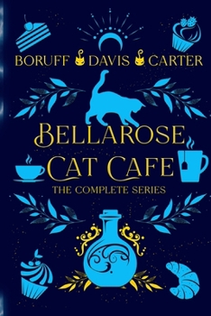 Bellarose Cat Cafe: The Complete Series