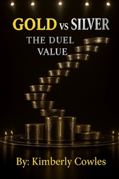 Gold vs Silver: The Duel 2025