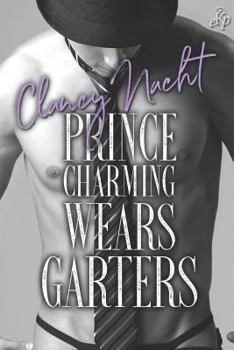 Paperback Prince Charming Wears Garters Book