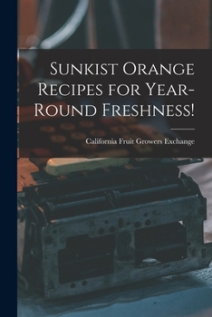 Paperback Sunkist Orange Recipes for Year-round Freshness! Book