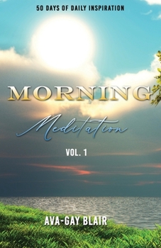 Paperback Morning Meditation: 50 Days of Daily Inspiration Book