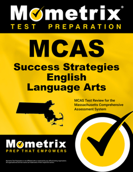 Paperback McAs Success Strategies English Language Arts Study Guide: McAs Test Review for the Massachusetts Comprehensive Assessment System Book