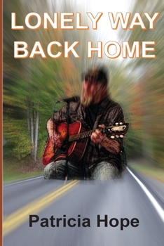Paperback Lonely Way Back Home Book