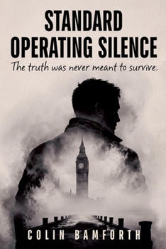 Paperback Standard Operating Silence: The truth was never meant to survive Book