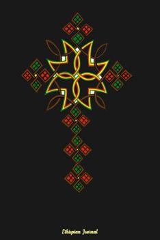 Ethiopian Journal: 120 Pages 6x 9 Journal Ethiopian Cross Notebook